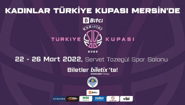 Bitci Kad�nlar T�rkiye Kupas� Heyecan� Mersin Yeni�ehir’de Ba�l�yor
