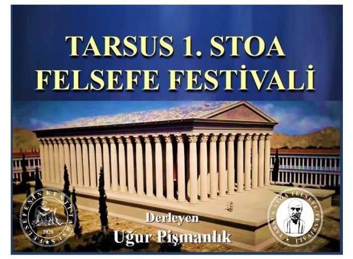 Tarsus 1. Stoa Felsefe Festivali Kitap Olarak Yaynland